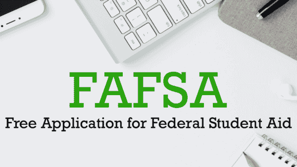 FAFSA 2023 Requirements: What you need to know