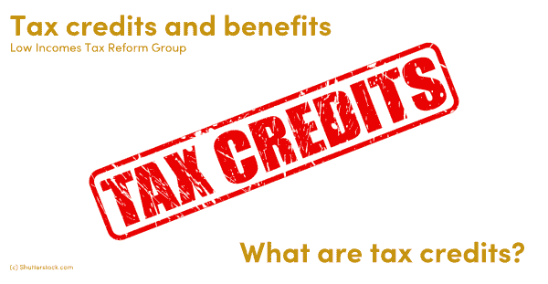 What are tax credits?